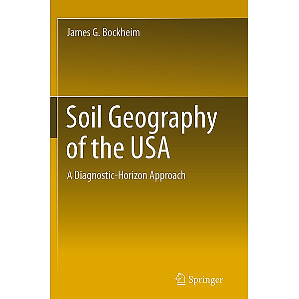 Soil Geography of the USA, James G. Bockheim