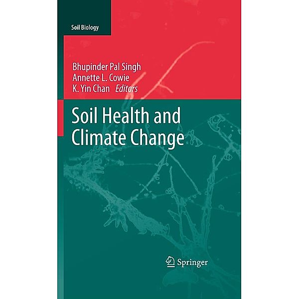 Soil Health and Climate Change / Soil Biology Bd.29