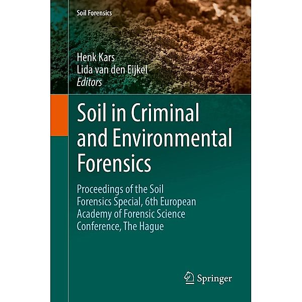 Soil in Criminal and Environmental Forensics / Soil Forensics