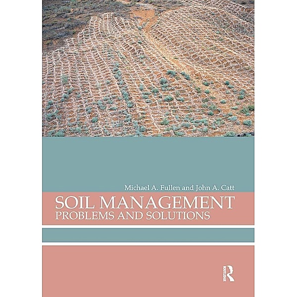 Soil Management, Michael A Fullen, John A Catt