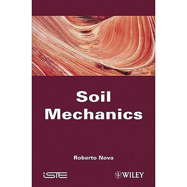 Soil Mechanics, Roberto Nova