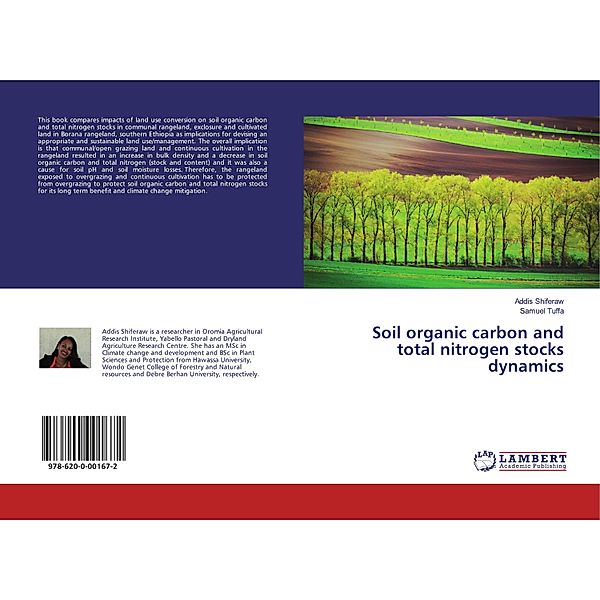 Soil organic carbon and total nitrogen stocks dynamics, Addis Shiferaw, Samuel Tuffa