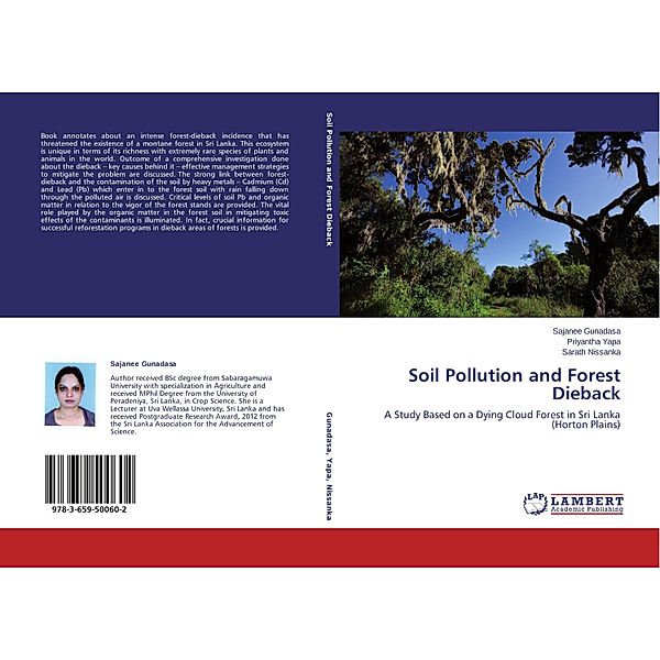Soil Pollution and Forest Dieback, Sajanee Gunadasa, Priyantha Yapa, Sarath Nissanka