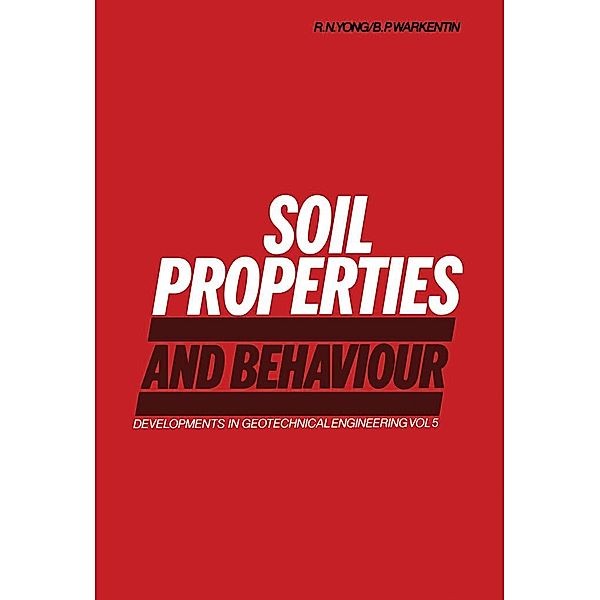 Soil Properties and Behaviour, R. Young