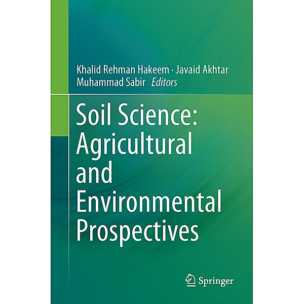 Soil Science: Agricultural and Environmental Prospectives