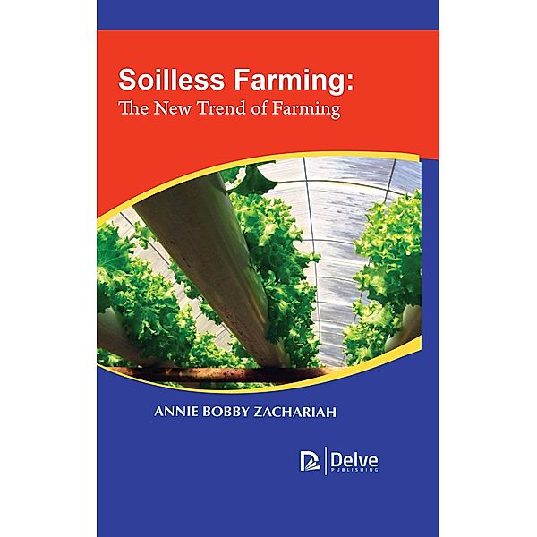 Soilless Farming, Annie Bobby Zachariah