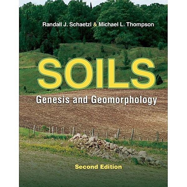 Soils, Randall J. Schaetzl