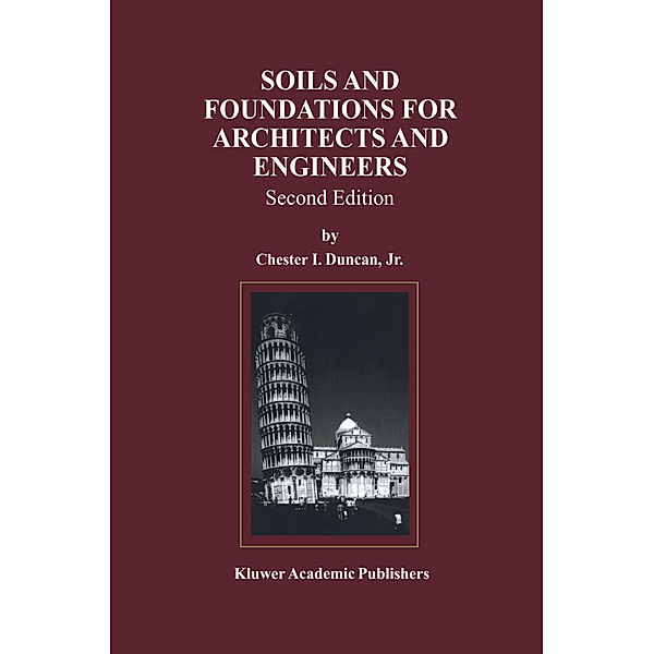 Soils and Foundations for Architects and Engineers