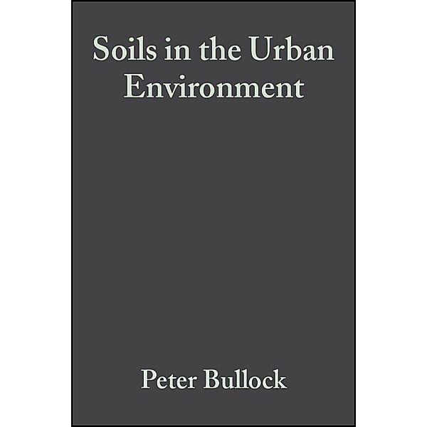 Soils in the Urban Environment