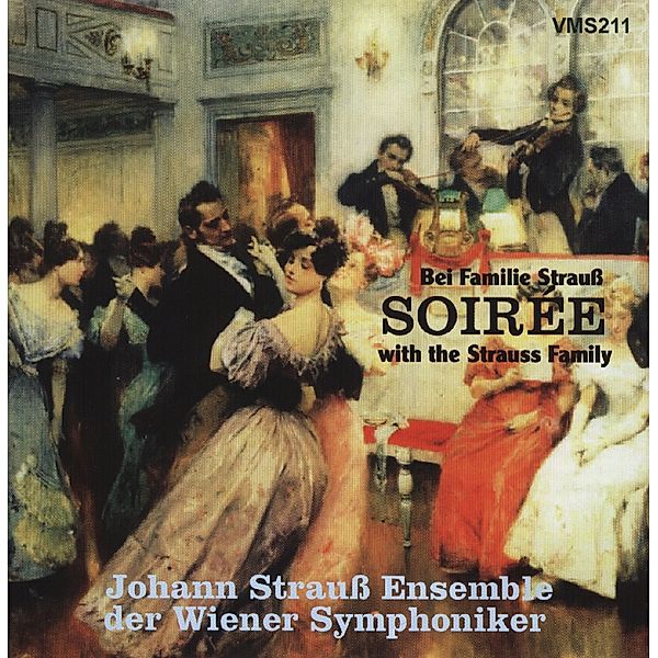 Soirée With The Strauss Family, Anton Sorokow, Johann Strauß Ensemble