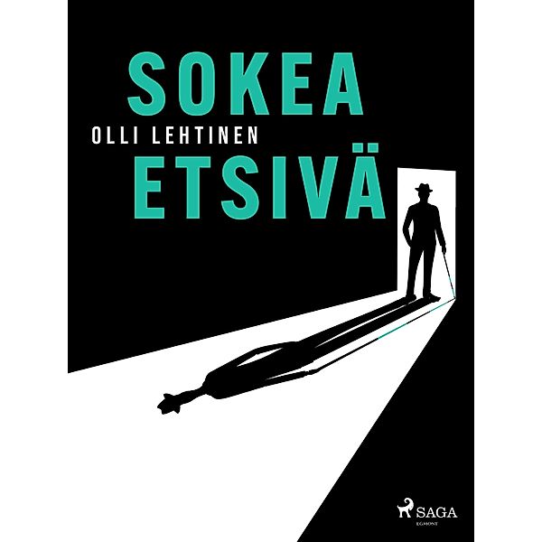 Sokea etsivä, Olli Lehtinen