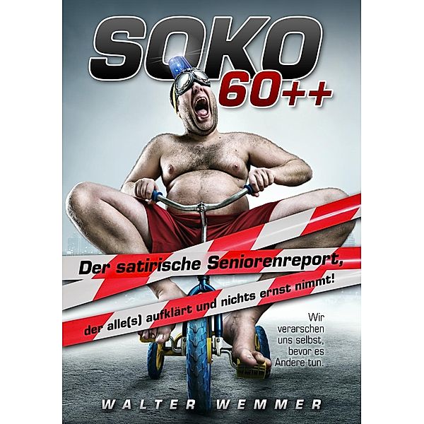 SOKO 60++, Walter Wemmer