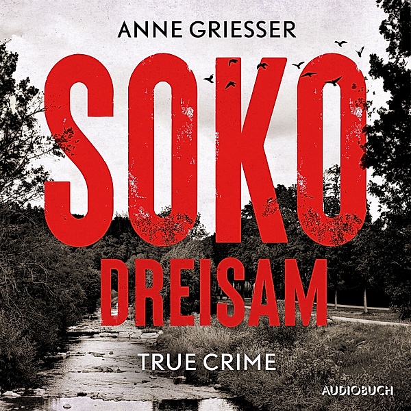 SOKO Dreisam, Anne Griesser