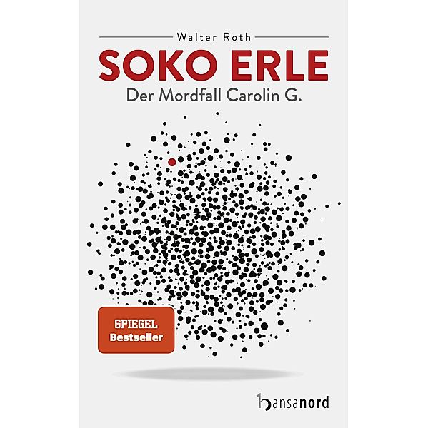 SOKO Erle, Walter Roth