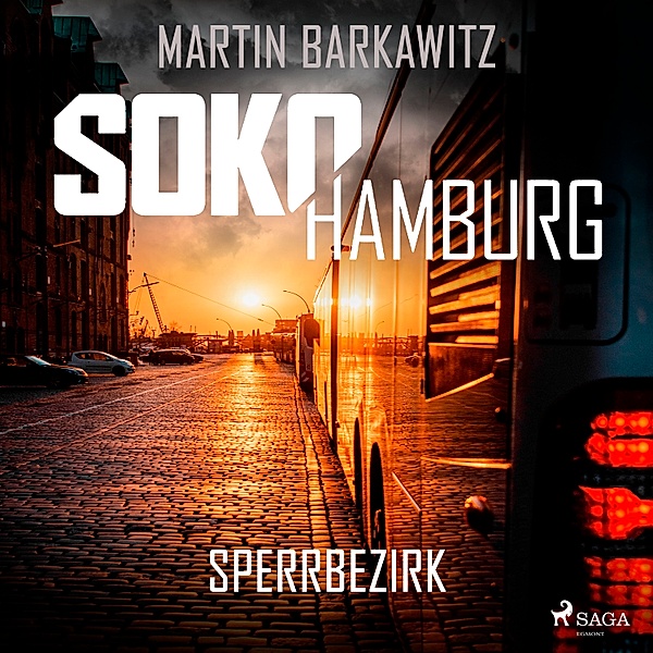 SoKo Hamburg - Ein Fall für Heike Stein - 14 - SoKo Hamburg: Sperrbezirk (Ein Fall für Heike Stein, Band 14), Martin Barkawitz