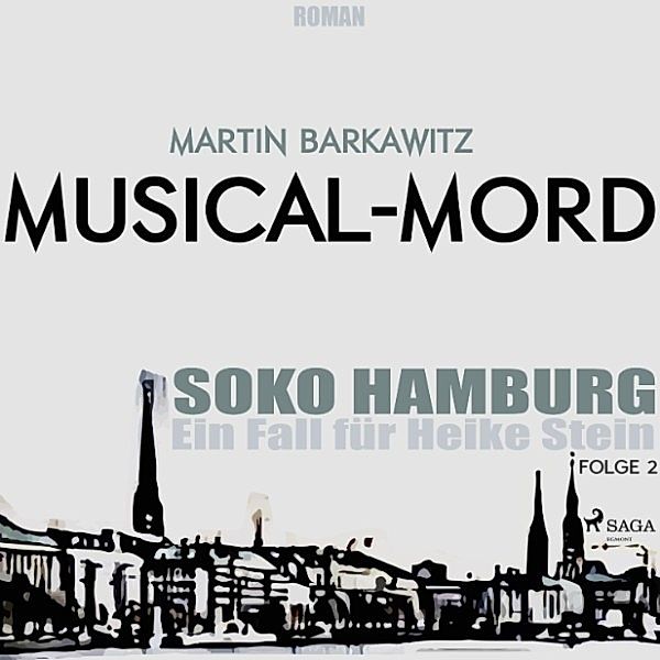 SoKo Hamburg - Ein Fall für Heike Stein - 2 - Musical-Mord, Martin Barkawitz
