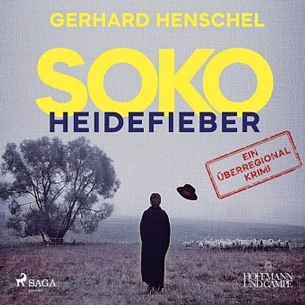 SOKO Heidefieber, 1 Audio-CD, MP3, Gerhard Henschel