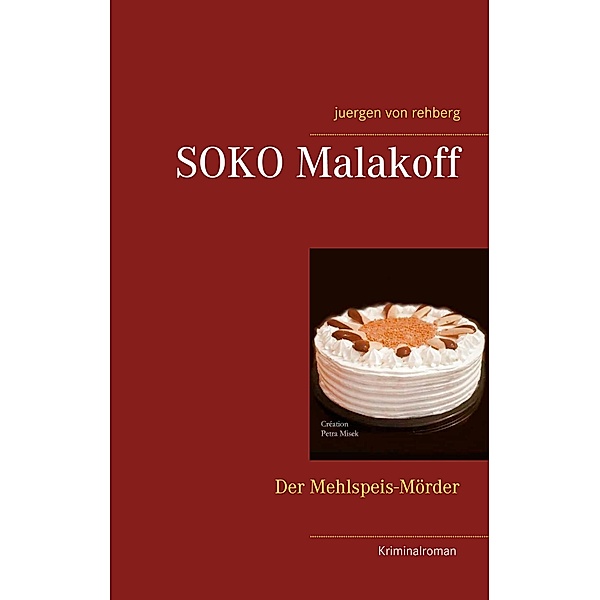 SOKO Malakoff, Juergen von Rehberg