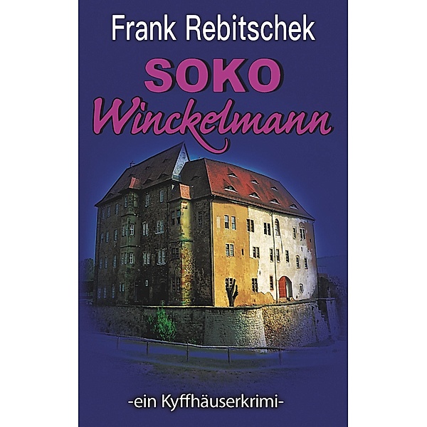 SOKO Winckelmann, Frank Rebitschek