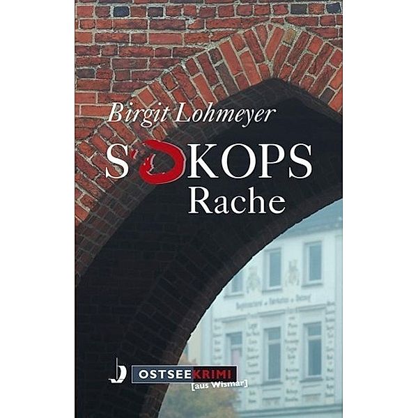 Sokops Rache, Birgit Lohmeyer