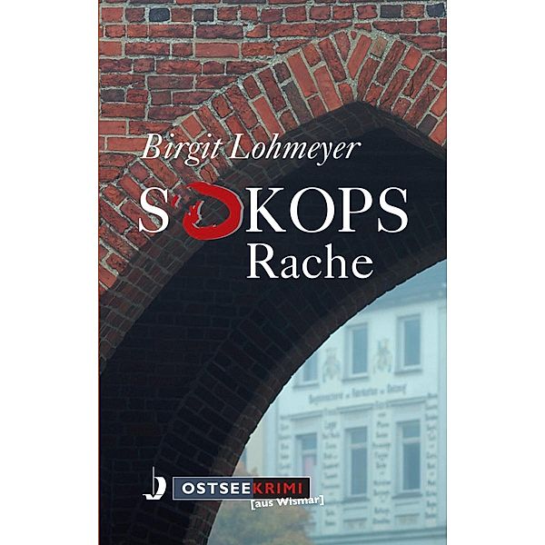 Sokops Rache, Birgit Lohmeyer