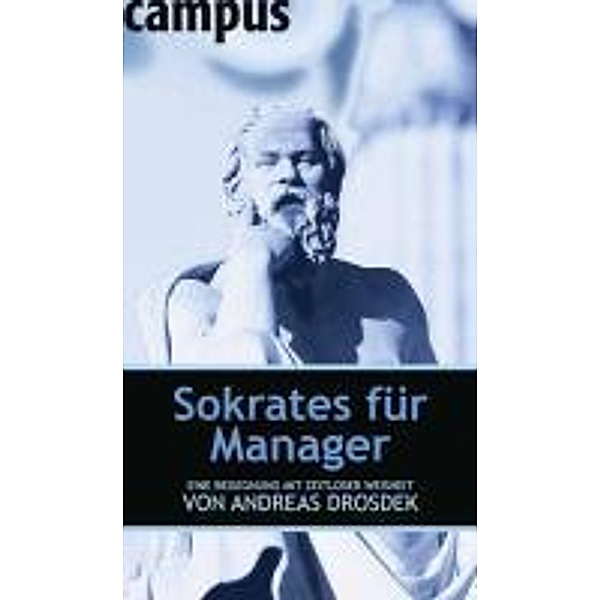 Sokrates für Manager, Andreas Drosdek