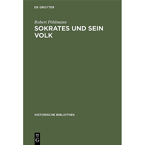 Sokrates und sein Volk, Robert Pöhlmann