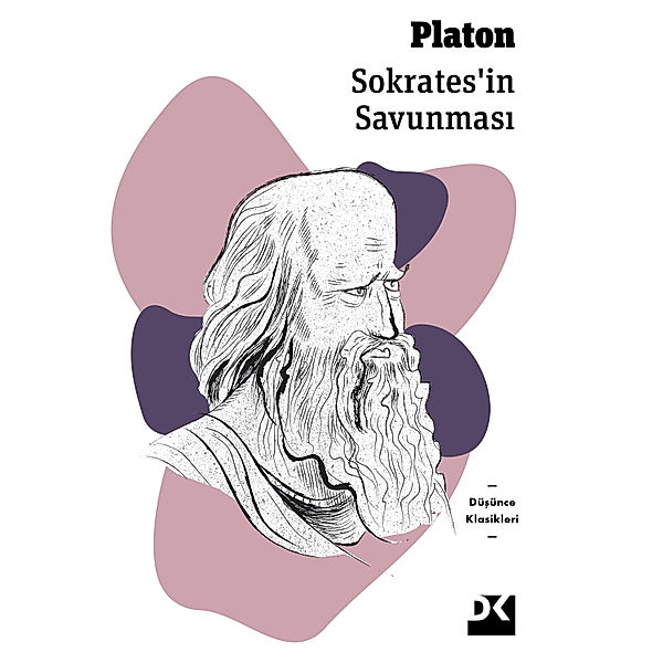 Sokrates'in Savunması, Platon Platon