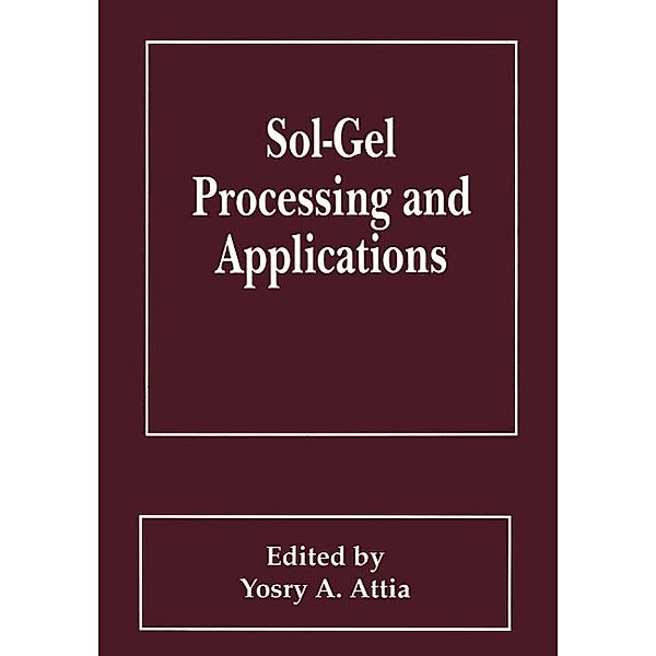 Sol-Gel Processing and Applications