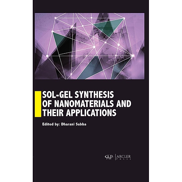 Sol-Gel Synthesis of Nanomaterials and their applications