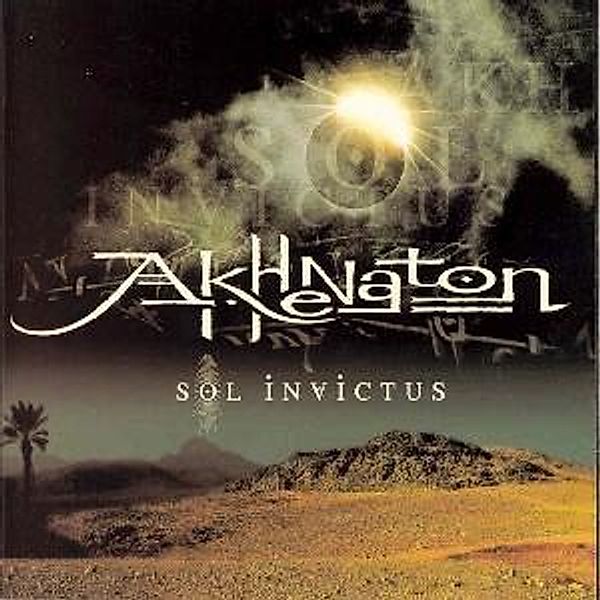 Sol Invictus-New Version, Akhenaton
