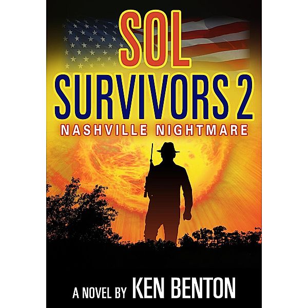 Sol Survivors 2: Nashville Nightmare / Sol Survivors, Ken Benton