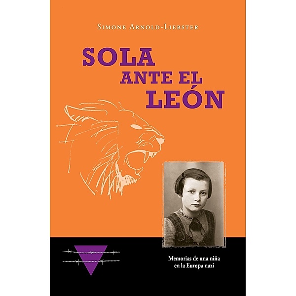 Sola ante el León, Simone Arnold-Liebster