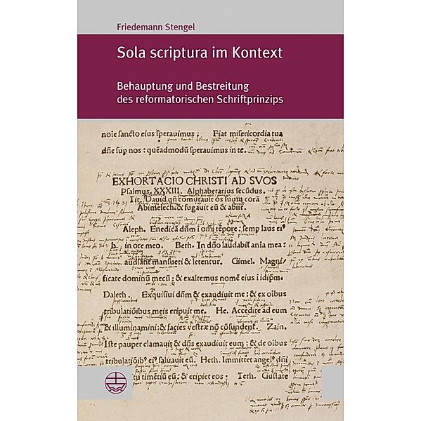 Sola scriptura im Kontext / Forum Theologische Literaturzeitung (ThLZ.F) Bd.32, Friedhelm Stengel