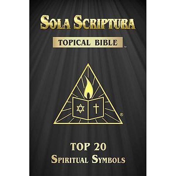 Sola Scriptura Topical Bible