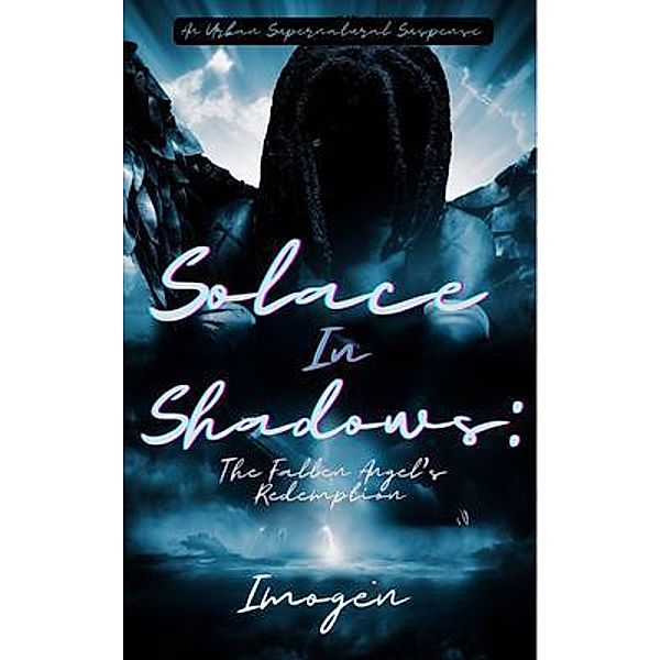 Solace in Shadows, Authoress Imogen