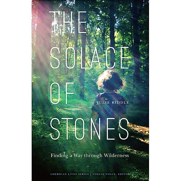 Solace of Stones, Julie Riddle