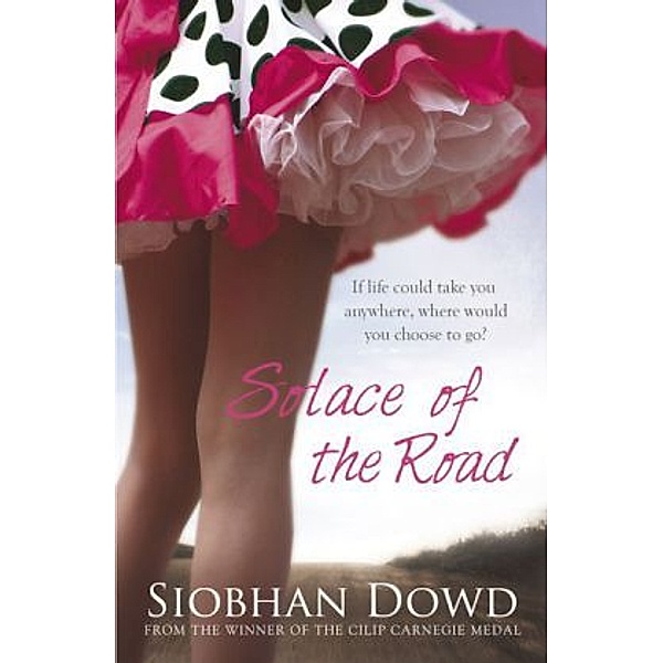 Solace of the Road, Siobhan Dowd