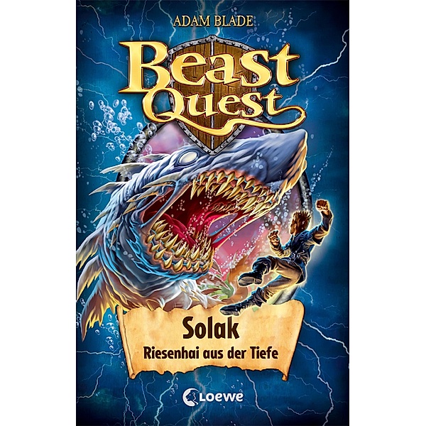 Solak, Riesenhai aus der Tiefe / Beast Quest Bd.67, Adam Blade