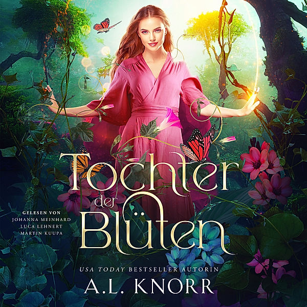 Solana Akademie - 1 - Tochter der Blüten - Fantasy Bestseller, A. L. Knorr, Fantasy Hörbücher, Winterfeld Verlag, Hörbuch Bestseller