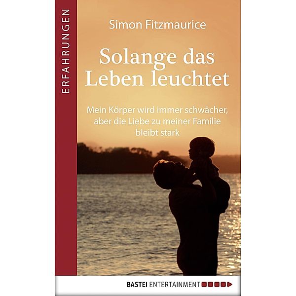 Solange das Leben leuchtet, Simon Fitzmaurice