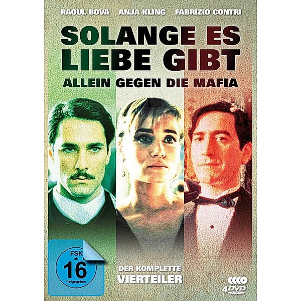 Solange es Liebe gibt - Der komplette Vierteiler, Umberto Contarello, Andrea Porporati, Alessandro Sermoneta, Sergio Silva, Domenico Rafele