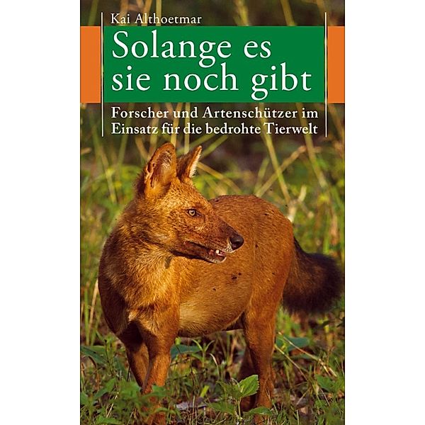 Solange es sie noch gibt, Kai Althoetmar