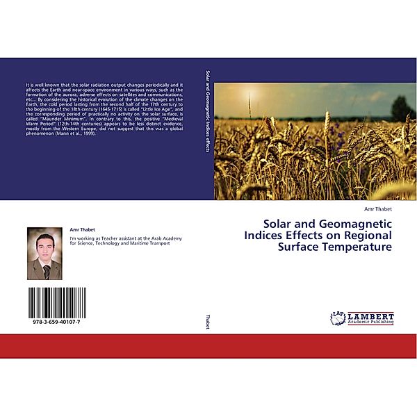 Solar and Geomagnetic Indices Effects on Regional Surface Temperature, Amr Thabet