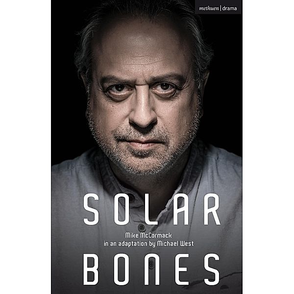 Solar Bones / Modern Plays, Mike McCormack