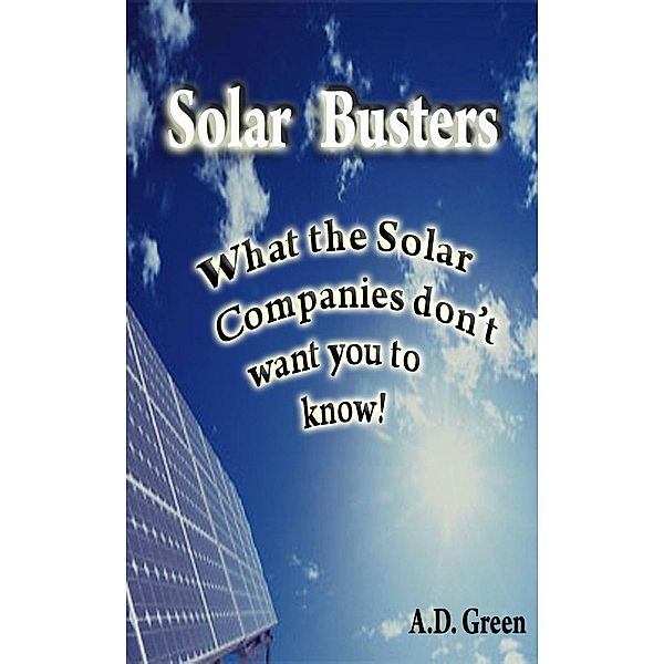 Solar Busters, A. D. Green
