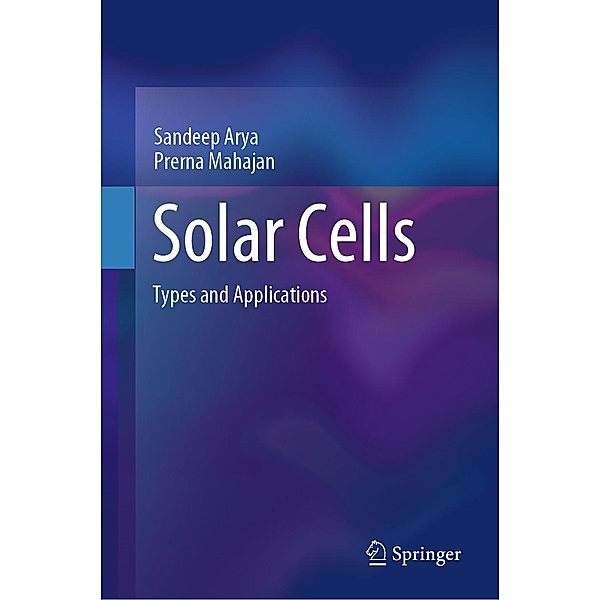 Solar Cells, Sandeep Arya, Prerna Mahajan
