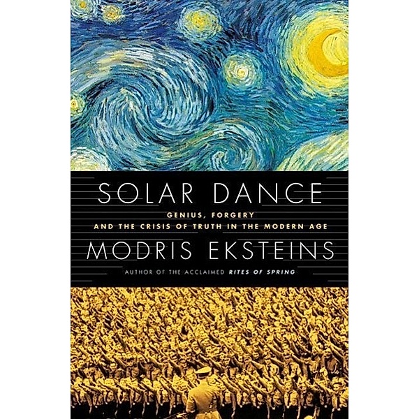 Solar Dance, Modris Eksteins