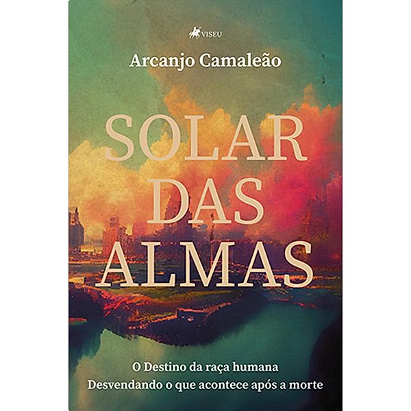 Solar das Almas, Arcanjo Camaleão