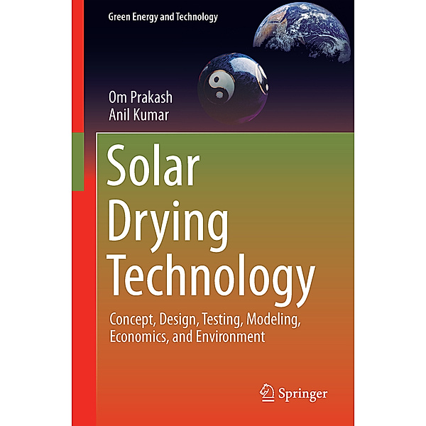 Solar Drying Technology, Om Prakash, Anil Kumar